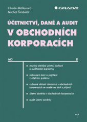 kniha Účetnictví, daně a audit v obchodních korporacích, Grada 2016