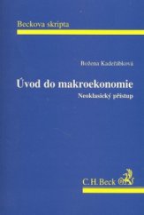 kniha Úvod do makroekonomie neoklasický přístup, C. H. Beck 2003