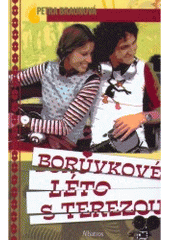 kniha Borůvkové léto s Terezou, Albatros 2007