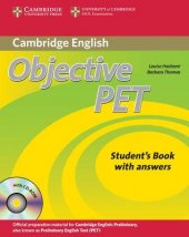kniha Objective PET-Cambridge Student´s book with answers, Cambridge University Press 2010