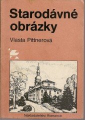 kniha Starodávné obrázky, Romance 1990