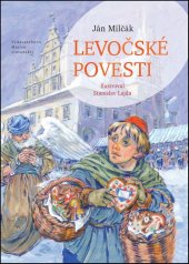 kniha Levočské povesti, Matica slovenská 2017