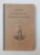 kniha Dějiny literatury československé pro vyšší průmyslové školy, ústavy příbuzné i pro soukromé studium, Šolc a Šimáček 1927