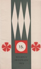 kniha 15. Wolkrův Prostějov 1972 [Sborník], Výbor Wolkrova Prostějova 1972