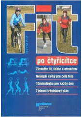 kniha Fit po čtyřicítce program formování těla, Olympia 2008