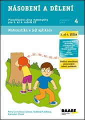 kniha Násobení a dělení PS 4 Procvičování učiva matematiky pro 3. až 4. ročník ZŠ, Raabe 2014