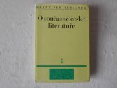 kniha O současné české literatuře výbor z kritických statí 1945-1980, Československý spisovatel 1982