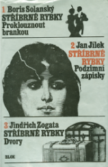 kniha Stříbrné rybky sborník próz, Blok 1985