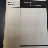 kniha Deskriptivní geometrie Celost. vysokošk. učebnice, Československá akademie věd 1959