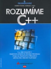 kniha Rozumíme C++, CPress 2003
