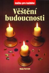 kniha Věštění budoucnosti, Rubico 2001