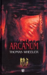 kniha Arcanum, Alman 2005