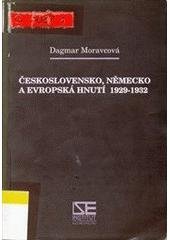 kniha Československo, Německo a evropská hnutí 1929-1932, Institut pro středoevropskou kulturu a politiku 2001
