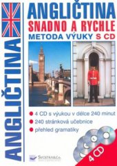 kniha Angličtina snadno a rychle metoda výuky s CD, Svojtka & Co. 2006