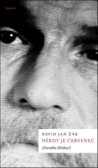 kniha Někdy je červenec (Františku Klišíkovi), Dauphin 2025