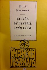 kniha Člověk by nevěřil svým očím (Verše 1946-1956), Československý spisovatel 1958