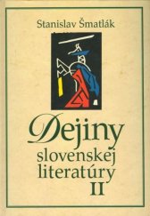 kniha Dejiny slovenskej literatúry II, Literárně informačné centrum 2007