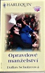 kniha Opravdové manželství, Harlequin 2004