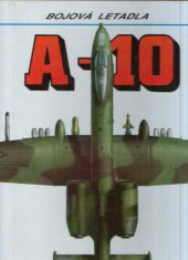 kniha A-10 Bojová letadla, Naše vojsko 1994
