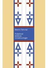 kniha Pošetilost doktora vinnetouologie, Petrov 2004