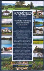 kniha Novoměstsko turisticko-vlastivědný průvodce obcemi a jejich okolím, Sursum 2001