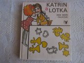 kniha Katrin a Lotka, Albatros 1980