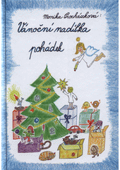 kniha Vánoční nadílka pohádek, Klika 2019