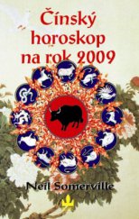 kniha Čínský horoskop na rok 2009 co vám přinese rok Buvola, Baronet 2008