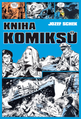 kniha Jozef Schek - Kniha komiksů, Josef Vybíral 2025