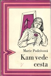 kniha Kam vede cesta, Profil 1973