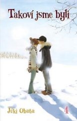 kniha Takoví jsme byli 4, Egmont (ČR) 2024