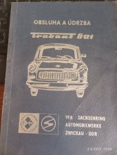 kniha Obsluha a údržba - Trabant 601, VEB Sachsenring 1978