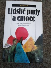 kniha Lidské pudy a emoce jak jim porozumět a jak s nimi žít, Lidové noviny 1995