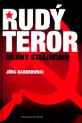 kniha Rudý teror dějiny stalinismu, Brána 2004