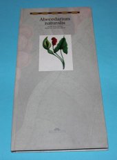 kniha Abecedarium naturalis [katalog výstavy], Muzeum Těšínska 1999