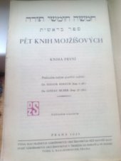 kniha Ha' miššā hūmšē tōrā = Kniha první Pět knih Mojžíšových., I. Hirsch 1932