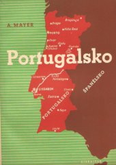 kniha Portugalsko [Politická a hospodářská studie], Orbis 1942