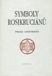 kniha Symboly Rosikruciánů, Horus 1992