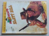 kniha Zlatý Bill, Ivo Železný 1993