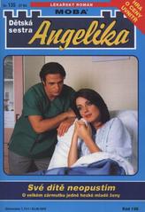 kniha Své dítě neopustím, MOBA 2010