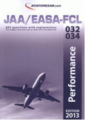 kniha JAA/EASA-FCL Test Prep [edition] 2013 : Test Prep material for ATPL, CPL and IR competency levels, for both airplane and helicopter., International Wings 