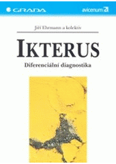 kniha Ikterus diferenciální diagnostika, Grada 2003