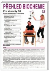 kniha Přehled biochemie pro studenty SŠ, Nakladatelství Olomouc 2009