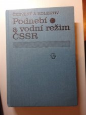 kniha Podnebí a vodní režim ČSSR, SZN 1984