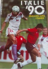 kniha Itálie '90 Mistrovství světa v kopané, Olympia 1990