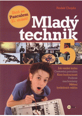 kniha Mladý technik 5., Edika 2018