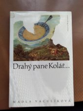 kniha Drahý pane Kolář-, Arkýř 1994