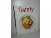 kniha Toasty - snadno a rychle, Svojtka a Vašut 1993