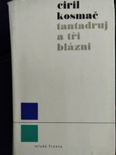 kniha Tantadruj a tři blázni, Mladá fronta 1970