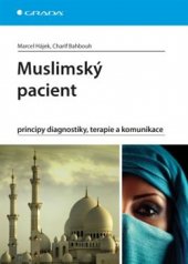 kniha Muslimský pacient, Grada 2016